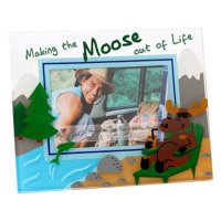 Top Shelf Making the Moose out of Life Glass Picture Frame