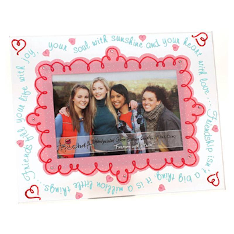 Top Shelf Friends Fill Your Life Glass Picture Frame - Click Image to Close